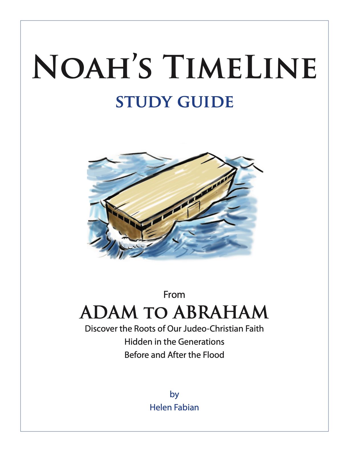 Noah's Study guide